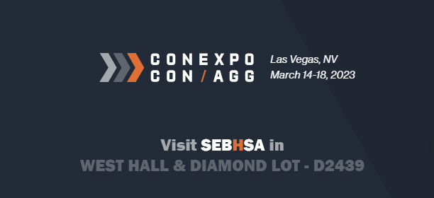 SEBHSA Exhibiting in ConExpo USA  (14th - 18th March 2023)